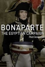 Watch Bonaparte: The Egyptian Campaign 123movieshub