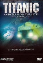 Watch Titanic: Answers from the Abyss 123movieshub