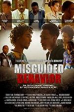 Watch Misguided Behavior 123movieshub