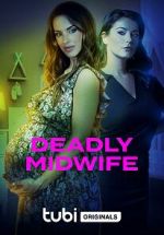 Watch Deadly Midwife 123movieshub