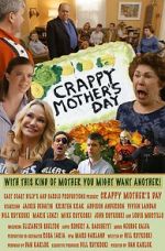 Watch Crappy Mother\'s Day 123movieshub