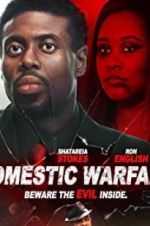 Watch Domestic Warfare 123movieshub