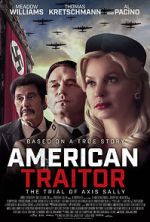 Watch American Traitor: The Trial of Axis Sally 123movieshub