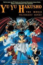 Watch Yu Yu Hakusho Poltergeist Report 123movieshub