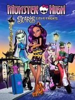Watch Monster High: Scaris, City of Frights 123movieshub