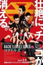 Watch Back Street Girls: Gokudols 123movieshub