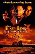 Watch From Dusk Till Dawn 3: The Hangman\'s Daughter 123movieshub