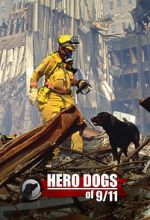 Watch Hero Dogs of 9/11 (Documentary Special) 123movieshub