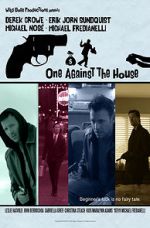 Watch One Against the House 123movieshub