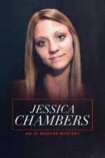 Watch Jessica Chambers: An ID Murder Mystery 123movieshub