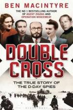 Watch Double Cross The True Story of the D-day Spies 123movieshub