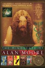 Watch The Mindscape of Alan Moore 123movieshub