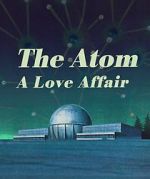 Watch The Atom a Love Story 123movieshub