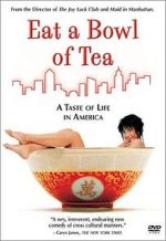 Watch Eat a Bowl of Tea 123movieshub