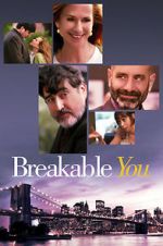 Watch Breakable You 123movieshub