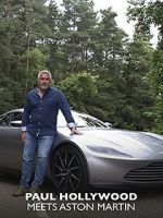 Watch Licence to Thrill: Paul Hollywood Meets Aston Martin 123movieshub