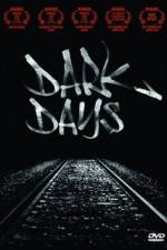 Watch Dark Days 123movieshub
