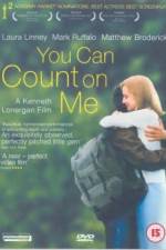 Watch You Can Count on Me 123movieshub