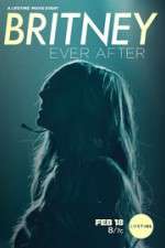 Watch Britney Ever After 123movieshub