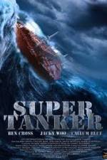Watch Super Tanker 123movieshub