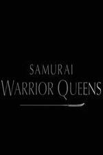 Watch Samurai Warrior Queens 123movieshub