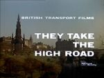 Watch They Take the High Road (Short 1960) 123movieshub