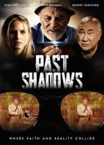 Watch Past Shadows 123movieshub