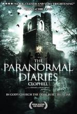 Watch The Paranormal Diaries: Clophill 123movieshub