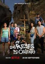 Watch Los Reyes de Oriente 123movieshub