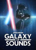 Watch Star Wars Galaxy of Sounds 123movieshub