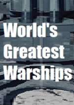 Watch World's Greatest Warships 123movieshub