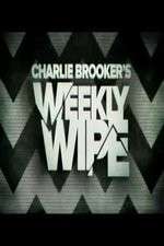 Watch Charlie Brookers Weekly Wipe 123movieshub