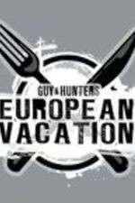 Watch Guy & Hunter's European Vacation 123movieshub