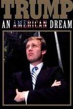 Watch Trump: An American Dream 123movieshub