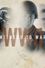 Watch World War II: Witness to War 123movieshub