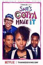 Watch Shes Gotta Have It 123movieshub