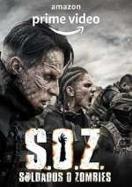 Watch S.O.Z. Soldados o Zombies 123movieshub