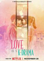 Watch Love Like a K-Drama 123movieshub