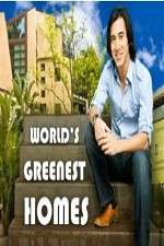 Watch Worlds Greenest Homes 123movieshub