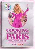 Watch Cooking with Paris 123movieshub