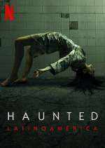 Watch Haunted: Latinoamérica 123movieshub