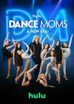 Watch Dance Moms: A New Era 123movieshub