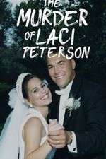 Watch The Murder of Laci Peterson 123movieshub