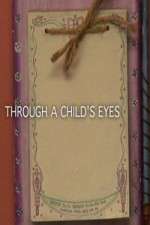 Watch Through a Childs Eyes 123movieshub