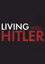 Watch Living with Hitler 123movieshub