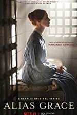 Watch Alias Grace 123movieshub