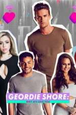 Watch Geordie Shore: Why Aye Love You 123movieshub