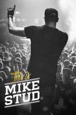 Watch This is Mike Stud 123movieshub