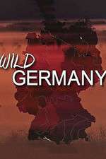 Watch Wild Germany 123movieshub