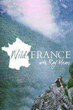 Watch Wild France with Ray Mears 123movieshub